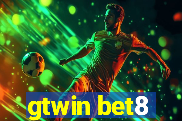 gtwin bet8